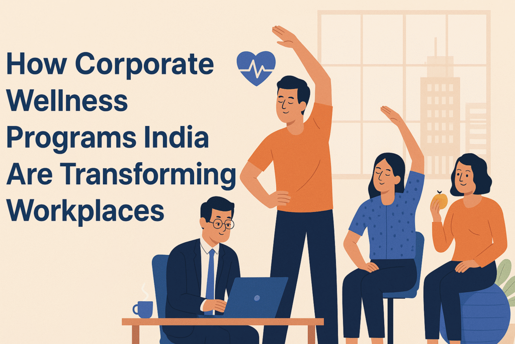 Employees practicing wellness in office, showcasing corporate wellness programs India.
